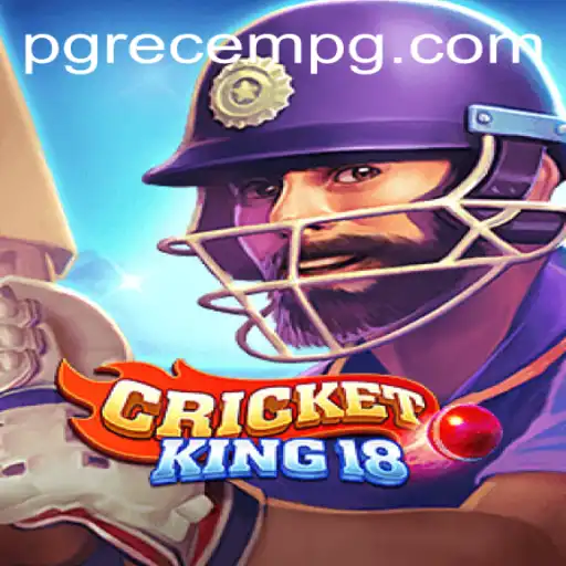 Explore CricketKing18: An Exciting New Era in Mobile Gaming