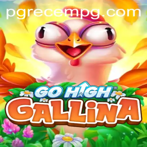 Exploring the Dynamic World of GoHighGallina: A Playful Adventure with RECEMPG